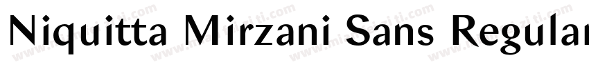 Niquitta Mirzani Sans Regular字体转换